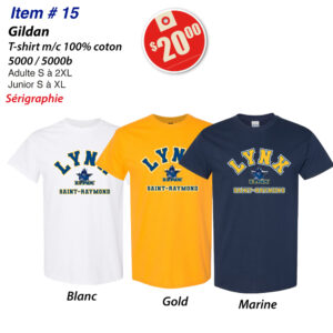 Item 15 Lynx St-Raymond T-Shirt Gildan 5000 5000B 2026